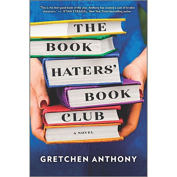 The Book Haters' Book Club, Gretchen Anthony