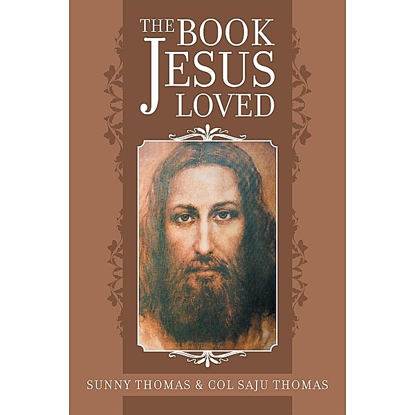 The Book Jesus Loved, Sunny Thomas