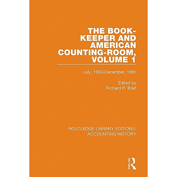 The Book-Keeper and American Counting-Room Volume 1 / Routledge Library Editions: Accounting History Bd.9