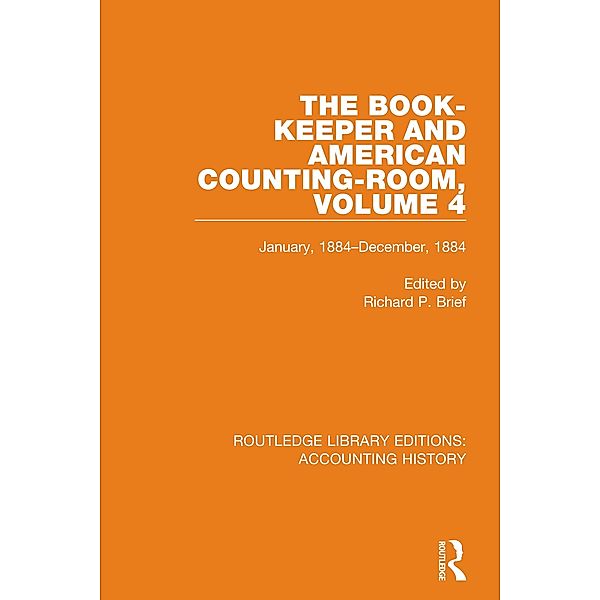 The Book-Keeper and American Counting-Room Volume 4 / Routledge Library Editions: Accounting History Bd.12