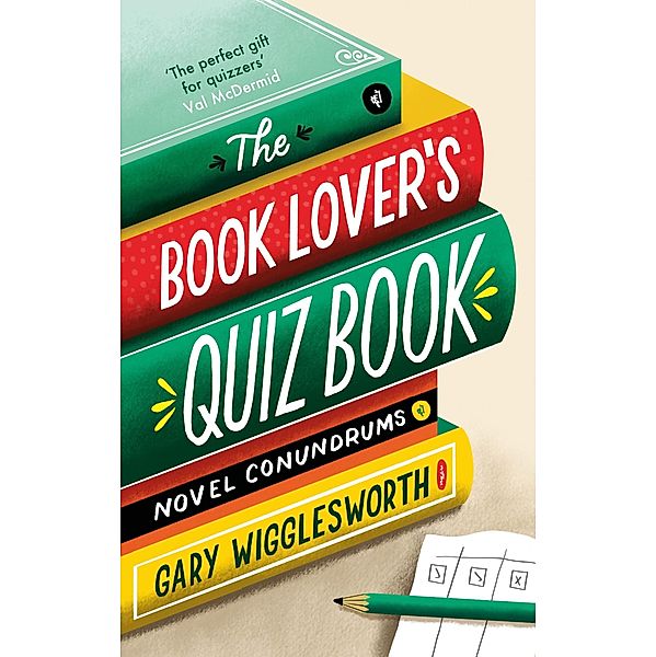 The Book Lover's Quiz Book, Gary Wigglesworth