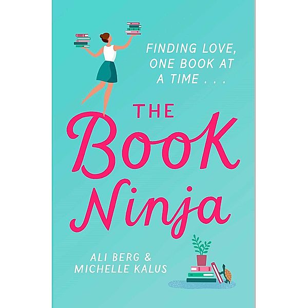 The Book Ninja, Ali Berg, Michelle Kalus