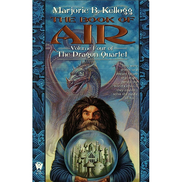 The Book of Air / Dragon Quartet Bd.4, Marjorie B. Kellogg