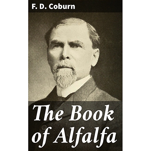 The Book of Alfalfa, F. D. Coburn