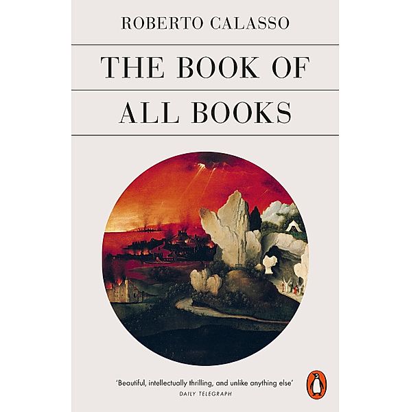 The Book of All Books, Roberto Calasso