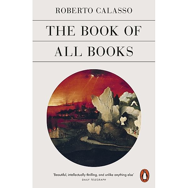 The Book of All Books, Roberto Calasso