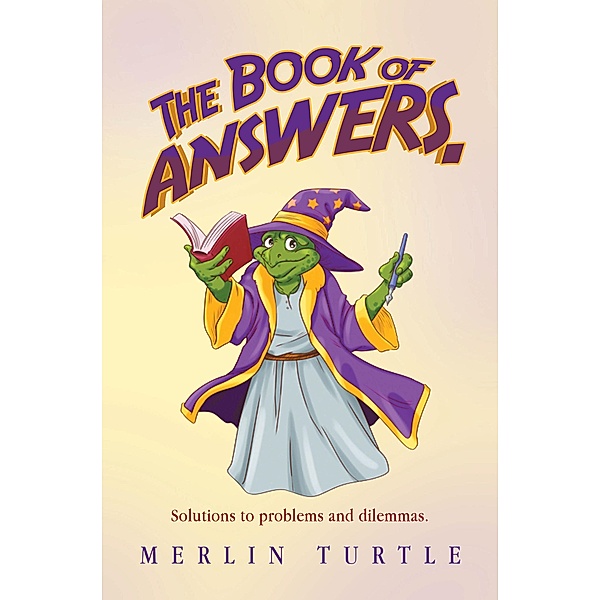 The Book of Answers., Merlin Turtle