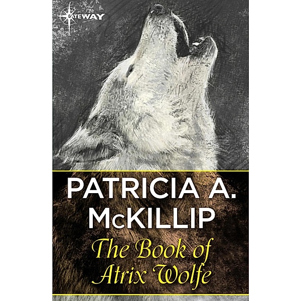 The Book of Atrix Wolfe, Patricia A. McKillip