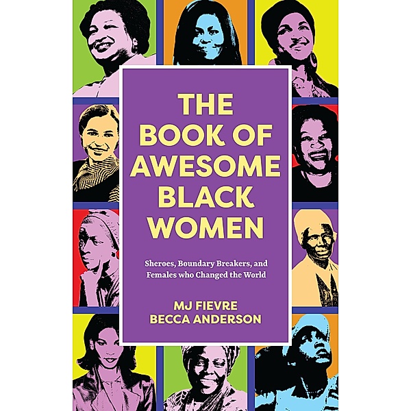 The Book of Awesome Black Women / Awesome Books, Becca Anderson, V. Fievre