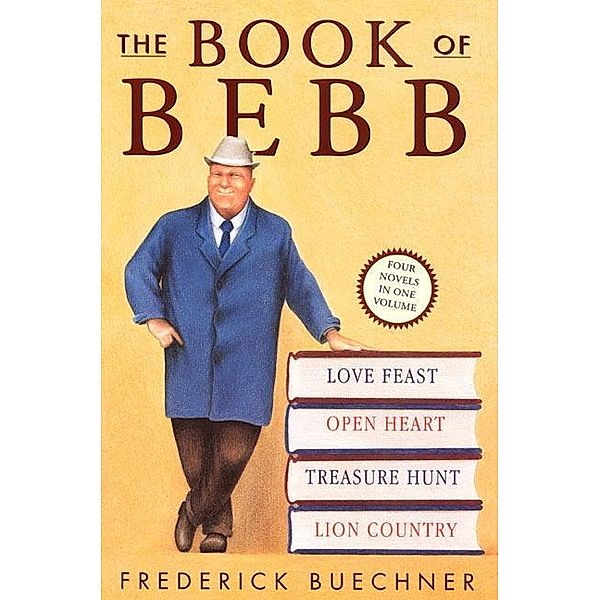 The Book of Bebb, Frederick Buechner