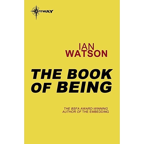 The Book of Being, Ian Watson