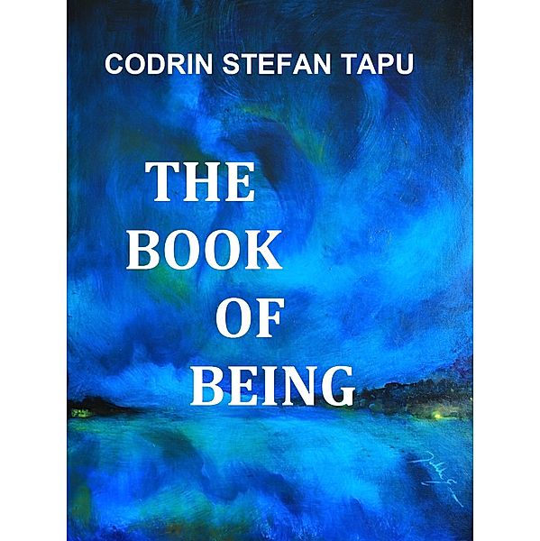 The Book of Being, Codrin Stefan Tapu