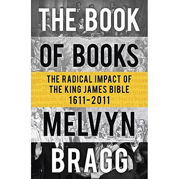 The Book of Books, Melvyn Bragg