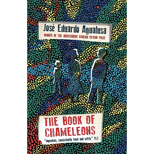 The Book of Chameleons, José Eduardo Agualusa