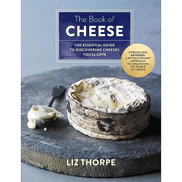 The Book of Cheese, Liz Thorpe