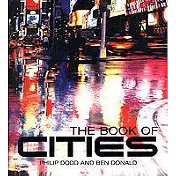 The Book of Cities, English edition, Philip Dodd, Ben Donald