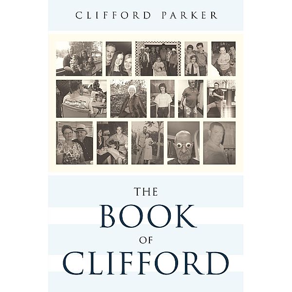 The Book of Clifford, Clifford Parker