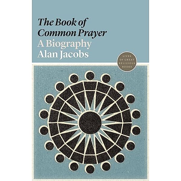 The Book of Common Prayer, Alan Jacobs