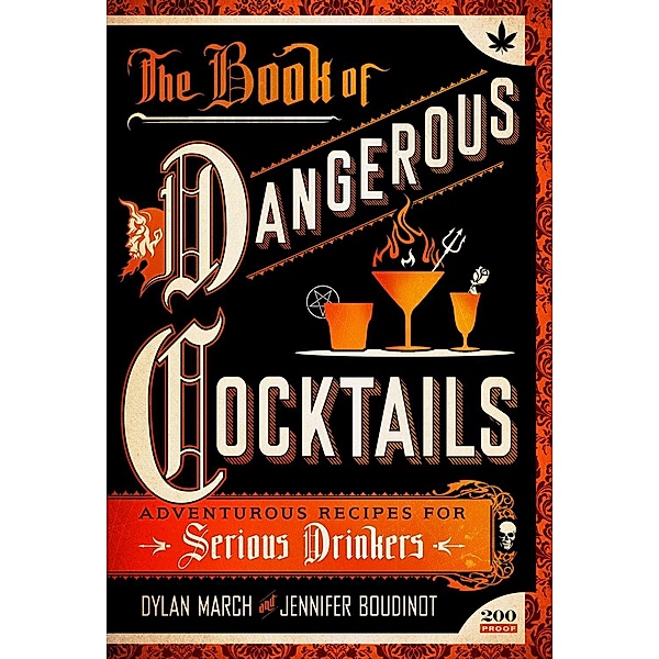 The Book of Dangerous Cocktails, Dylan March, Jennifer Boudinot