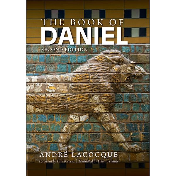 The Book of Daniel, André Lacocque