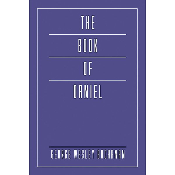 The Book of Daniel, George Wesley Buchanan