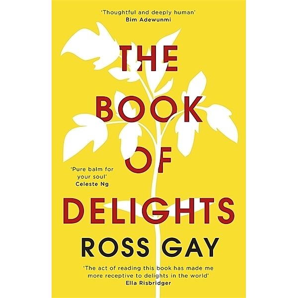 The Book of Delights, Ross Gay