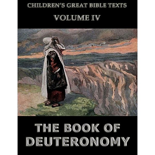 The Book Of Deuteronomy, James Hastings