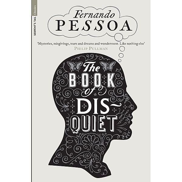 The Book of Disquiet / Serpent's Tail Classics, Fernando Pessoa