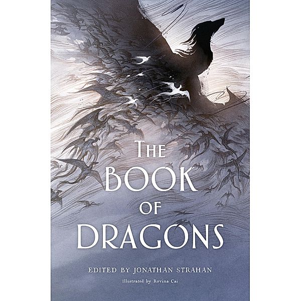 The Book of Dragons, Jonathan Strahan