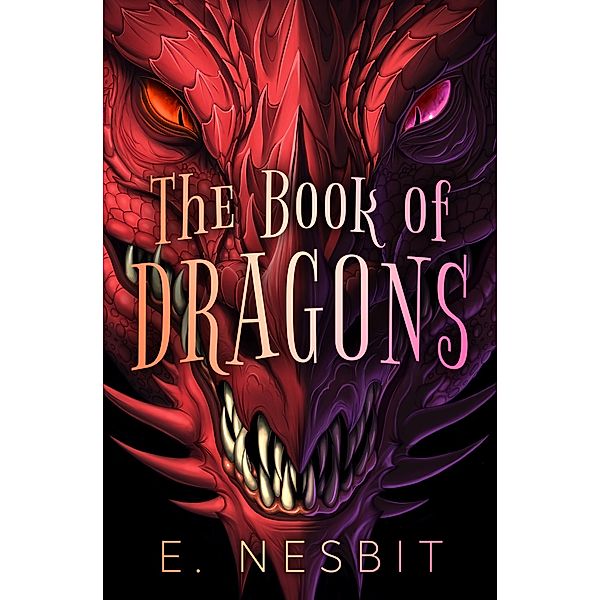 The Book of Dragons, E. Nesbit
