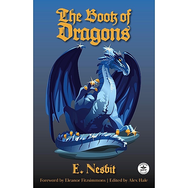 The Book of Dragons, E. Nesbit