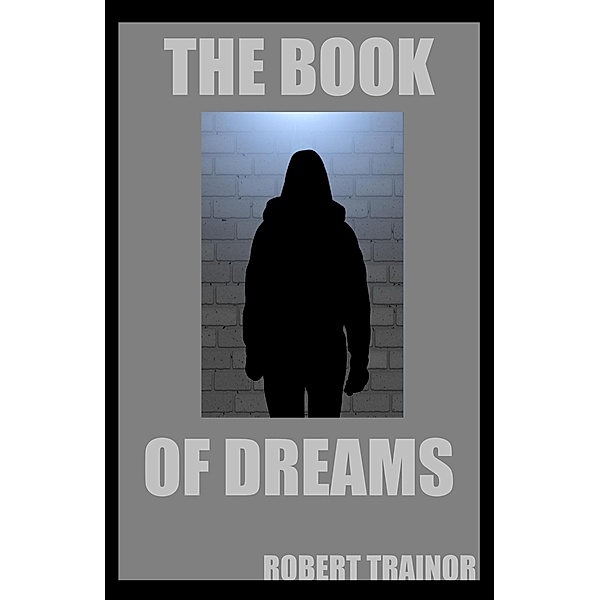 The Book of Dreams, Robert Trainor