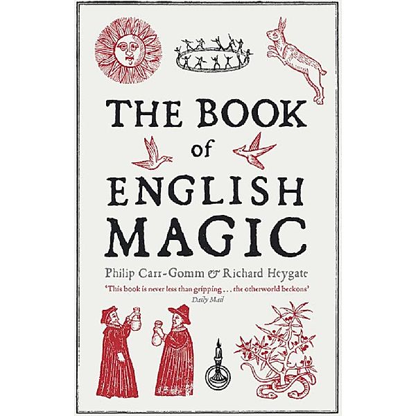 The Book of English Magic, Richard Heygate, Philip Carr-Gomm