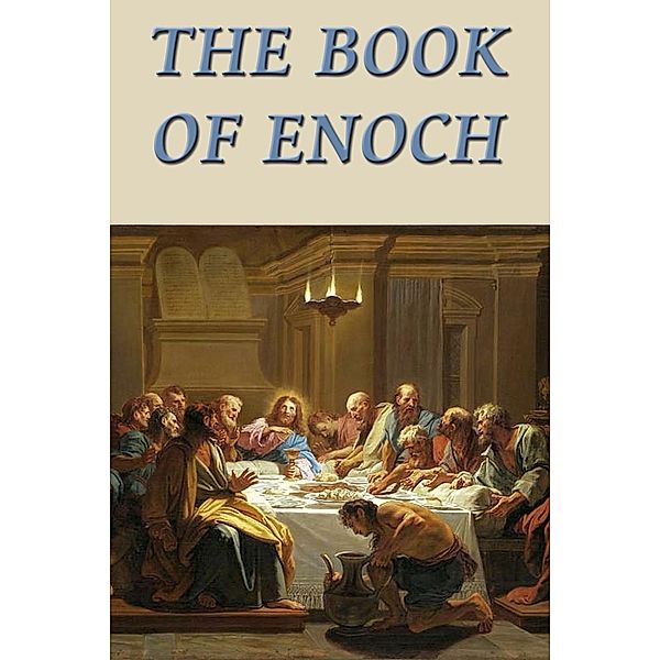 The Book of Enoch, Enoch