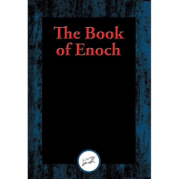 The Book of Enoch / Dancing Unicorn Books