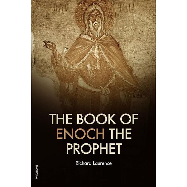 The Book of Enoch the Prophet, Richard Laurence