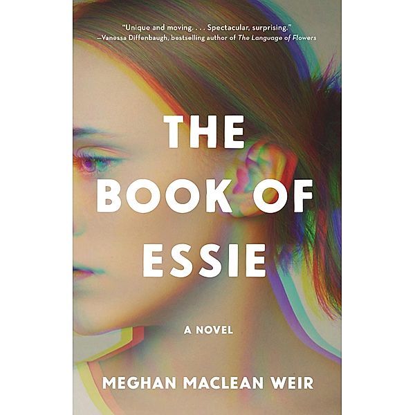 The Book of Essie, Meghan MacLean Weir