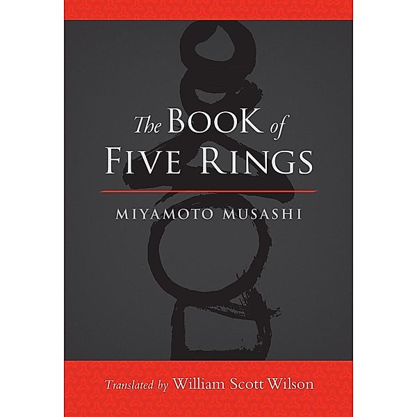 The Book of Five Rings, Miyamoto Musashi