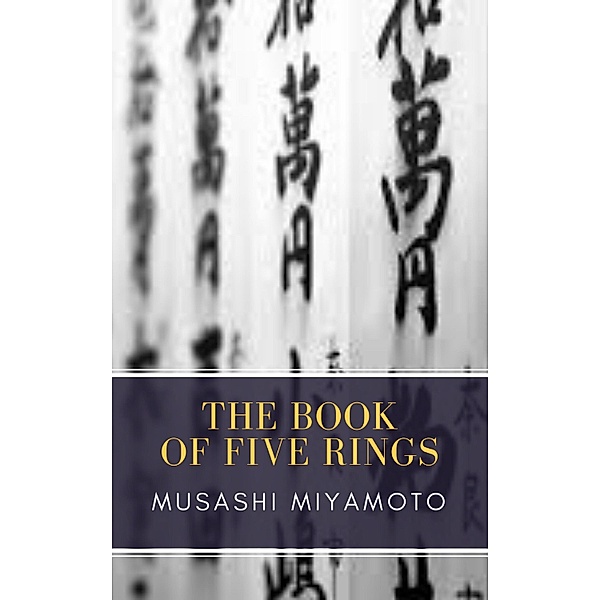 The Book of Five Rings, Musashi Miyamoto, Mybooks Classics