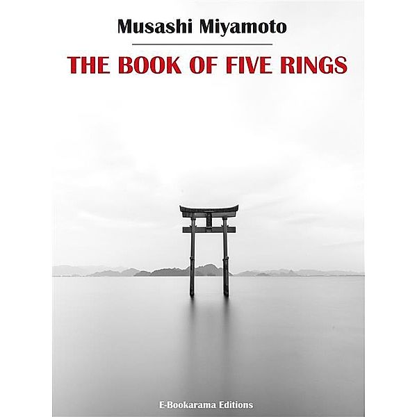 The Book of Five Rings, Musashi Miyamoto