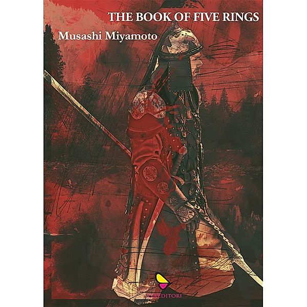 The book of five rings, Musashi Miyamoto