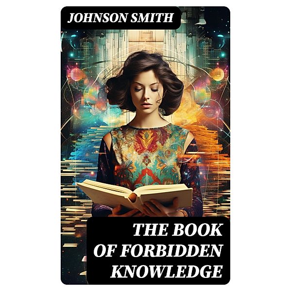 The Book of Forbidden Knowledge, Johnson Smith