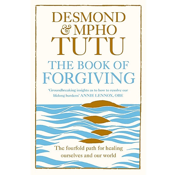 The Book of Forgiving, Archbishop Desmond Tutu, Rev Mpho Tutu