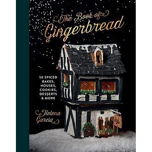 The Book of Gingerbread, Helena Garcia