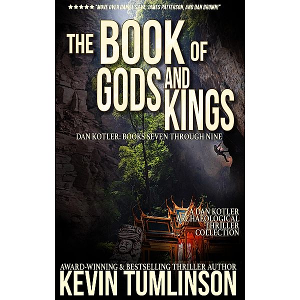 The Book of Gods and Kings (Dan Kotler) / Dan Kotler, Kevin Tumlinson