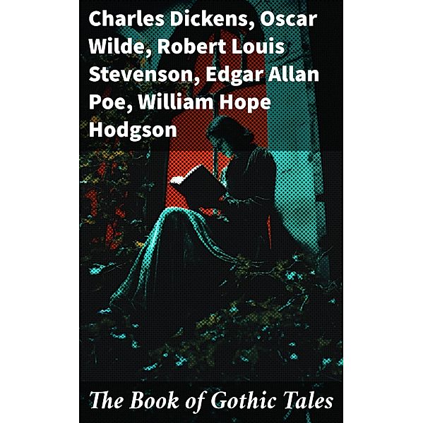 The Book of Gothic Tales, Charles Dickens, Charlotte Brontë, Emily Brontë, William Godwin, Henry James, Victor Hugo, Théophile Gautier, Arthur Conan Doyle, Jane Austen, John Meade Falkner, Guy de Maupassant, Oscar Wilde, George Eliot, Robert Hugh Benson, Horace Walpole, Frederick Marryat, Thomas Love Peacock, Washington Irving, Nathaniel Hawthorne, Gaston Leroux, Grant Allen, Arthur Machen, Robert Louis Stevenson, Wilkie Collins, Thomas Peckett Prest, James Malcolm Rymer, Charles Brockden Brown, James Hogg, Charlotte Perkins Gilman, Richard Marsh, Charles Robert Maturin, John William Polidori, H. G. Wells, Edgar Allan Poe, W. W. Jacobs, William Thomas Beckford, Nikolai Gogol, Mary Shelley, Ann Radcliffe, Matthew Gregory Lewis, Eliza Parsons, William Hope Hodgson, Joseph Sheridan Le Fanu, Anna Katharine Green, George Macdonald, Bram Stoker