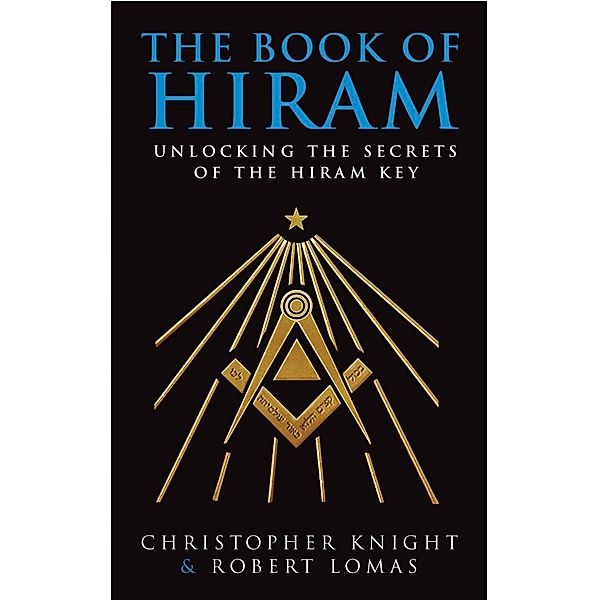 The Book Of Hiram, Christopher Knight, Robert Lomas
