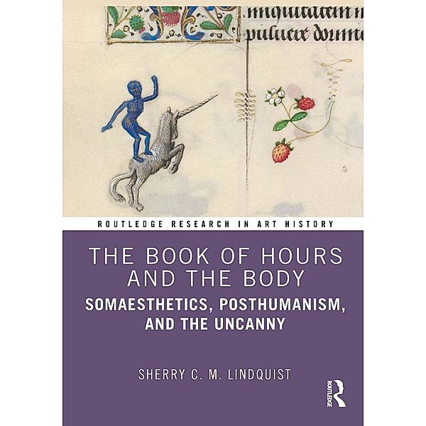 The Book of Hours and the Body, Sherry C. M. Lindquist