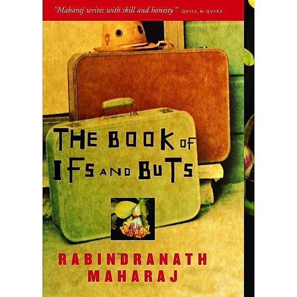 The Book of Ifs and Buts, Rabindranath Maharaj