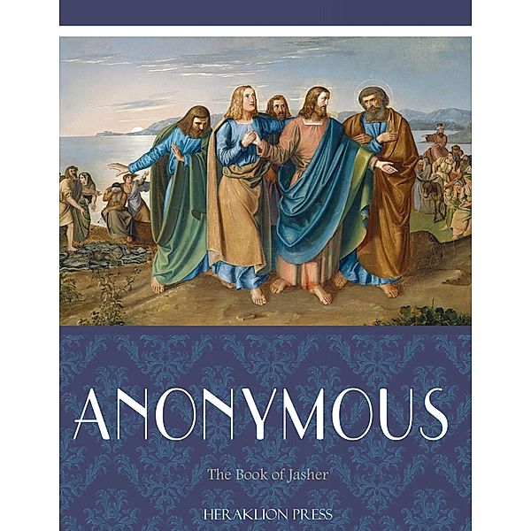 The Book of Jasher, Anonymous